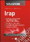 Irap. Soluzioni 2012. E-book. Formato PDF ebook di Sandro Cerato