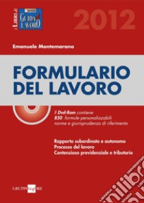 Formulario del lavoro. E-book. Formato PDF ebook di Emanuele Montemarano