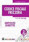 Codice fiscale Frizzera. E-book. Formato PDF ebook di Frizzera Bruno