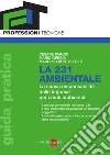 La 231 ambientale. La nuova responsabilità ambientale delle imprese. E-book. Formato PDF ebook di Cesare Parodi