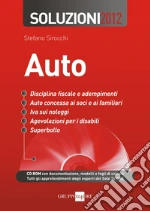 Auto. Disciplina fiscale e adempimenti. Soluzioni 2012. E-book. Formato PDF