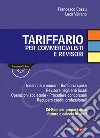 tariffario per commercialisti e revisori. E-book. Formato PDF ebook di Francesco Cossu