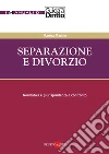 Separazione e divorzio. Normativa e giurisprudenza a confronto. E-book. Formato PDF ebook di Marina Marino