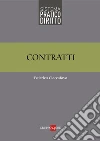 Contratti. E-book. Formato PDF ebook di Federico Ciaccafava