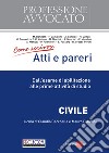 atti e pareri - civile. E-book. Formato PDF ebook