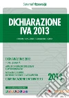 Dichiarazione IVA 2013. E-book. Formato PDF ebook