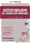 Istituti deflativi del contenzioso tributario. E-book. Formato PDF ebook