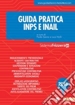 Guida Pratica INPS/INAIL. E-book. Formato PDF ebook