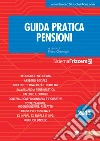 Guida pratica pensioni. E-book. Formato PDF ebook di Gremigni P. (cur.)