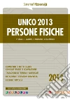 Unico 2013. Persone fisiche. E-book. Formato PDF ebook