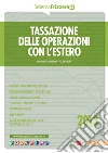 Tassazione delle operazioni con l'estero. E-book. Formato PDF ebook di Giacomo Manzana