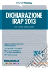 Dichiarazione IRAP 2013. E-book. Formato PDF ebook di Sergio Pellegrino
