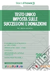 Testo unico imposta sulle successioni e donazioni. E-book. Formato PDF ebook di Carlo Delladio