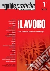 Guida pratica. Lavoro 2013. E-book. Formato PDF ebook di Gabriele Bonati