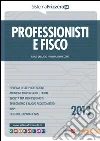 Professionisti e fisco 2013. E-book. Formato PDF ebook di Carlo Delladio