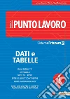 Il punto lavoro. Dati e tabelle. E-book. Formato PDF ebook