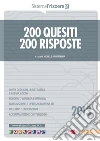 200 quesiti 200 risposte. E-book. Formato PDF ebook