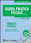 Guida pratica fiscale. Tributi locali 2013. E-book. Formato PDF ebook di Giuseppe Debenedetto