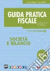 Guida pratica fiscale. Società e bilancio 2014. E-book. Formato PDF ebook di Renato Bolongaro