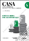 Casa 4. Il fisco e gli immobili: l'Imu e gli altri tributi locali. E-book. Formato PDF ebook