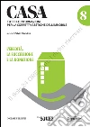 Casa 8. L'eredità, la successione e la donazione. E-book. Formato PDF ebook
