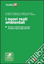 I nuovi reati ambientali. E-book. Formato PDF