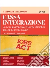 Cassa integrazione. E-book. Formato PDF ebook di Silvia Spattini