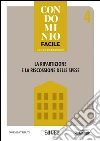 Condominio facile. E-book. Formato PDF ebook di Luigi Salciarini