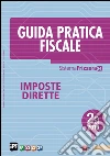 Guida Pratica Fiscale Imposte Dirette 2A/2016. E-book. Formato PDF ebook di Luca Bilancini