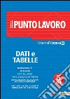 Il Punto Lavoro 5/2016 - Dati e Tabelle. E-book. Formato PDF ebook di AA.VV.