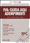 IVA: guida agli adempimenti 2016. E-book. Formato PDF ebook di Dario Di Emidio