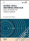 Gli istituti deflativi. E-book. Formato PDF ebook di Benedetto Santacroce