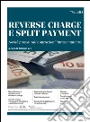 Reverse charge e split payment. E-book. Formato PDF ebook di Antonio Zei