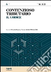 Contenzioso tributario. E-book. Formato PDF ebook di Carmen Adduci