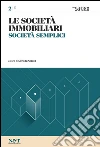 LE SOCIETA' IMMOBILIARI 2 - Società semplici. E-book. Formato PDF ebook