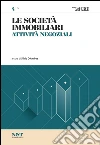 LE SOCIETA' IMMOBILIARI 4 - Attività negoziali. E-book. Formato PDF ebook
