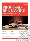 Processo del lavoro. Tutte le regole del Jobs act. E-book. Formato PDF ebook