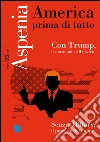 Aspenia n. 75 - America prima di tutto. E-book. Formato PDF ebook