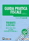 Guida Pratica Fiscale - Tributi Locali 2017. E-book. Formato PDF ebook di GIUSEPPE DEBENEDETTO