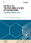 GUIDA AL NUOVO BILANCIO D'ESERCIZIO 2 - L'attivo circolante. E-book. Formato PDF ebook di Studio Pirola Pennuto Zei & Associati