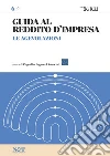 GUIDA AL REDDITO D'IMPRESA 6 - Le agevolazioni. E-book. Formato PDF ebook di Ceppellini Lugano & Associati