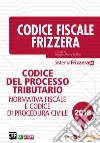 Codice del processo tributario 2018. E-book. Formato PDF ebook di Ernesto Maria Ruffini
