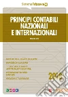 Principi contabili nazionali e internazionali 2018. E-book. Formato PDF ebook di Michele Iori