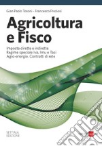 Agricoltura e fisco. E-book. Formato PDF ebook