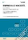 IMPRESA E SOCIETA' 6 - La vita della società II - Rapporto di lavoro dipendente e bilancio. E-book. Formato PDF ebook di Studio Pirola Pennuto Zei & Associati