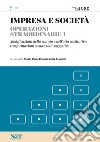 IMPRESA E SOCIETA' 7 - Operazioni straordinarie I - Modificazioni dello statuto e dell'atto costitutivo, trasformazioni sostanziali soggettive. E-book. Formato PDF ebook