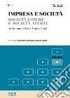 IMPRESA E SOCIETA' 9 - Società estere e società aperte. E-book. Formato PDF ebook di Studio Pirola Pennuto Zei & Associati