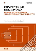 CONTENZIOSO DEL LAVORO 2 - Ricorsi e controversie sulle sanzioni amministrative. E-book. Formato PDF ebook