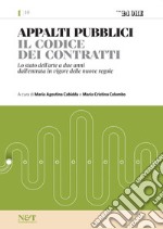 APPALTI PUBBLICI 1 - Il Codice dei contratti. E-book. Formato PDF ebook