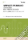 APPALTI PUBBLICI 3 - Attori di processo. E-book. Formato PDF ebook